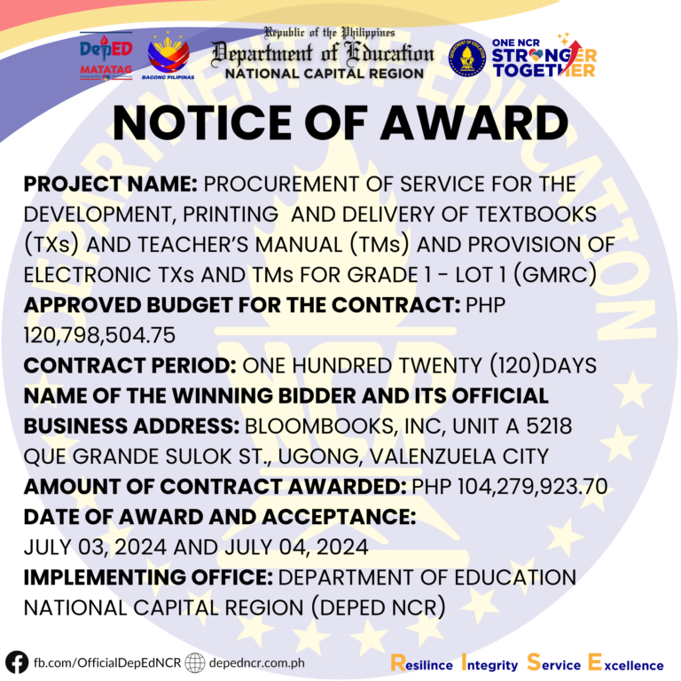 Procurement of Service for the Development, Printing and Delivery of Textbooks (TXs) and Teacher’s Manual (TMs) and Provision of Electronic TXs and TMs for Grade 1 – Lot 1 (GMRC)